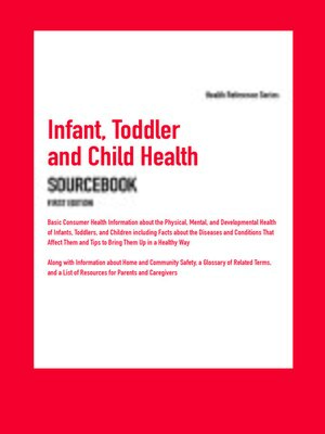 cover image of Infant, Toddler, and Child Health Sourcebook